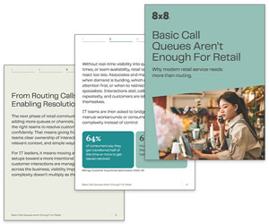 eBook: Basic Call Queues Aren’t Enough For Retail Thumbnail