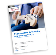 A 10-Point Plan To Tune Up Your Contact Centre Front Cover