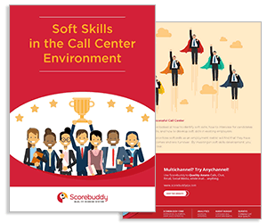 scorebuddy whitepaper: soft skills in the call centre environmental