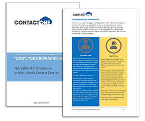 Contact One Whitepaper: The value of transparency in multimedia contact centres