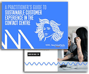 NewVoiceMedia white paper on a practitioners guide to sustainable customer experienc in the contact centre