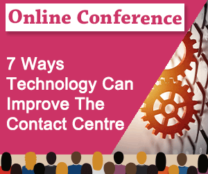 Online conference webinar on 7 ways technology can improve the contact centre