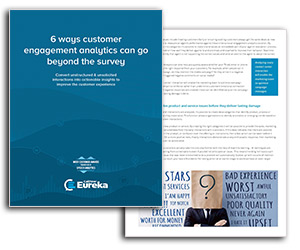 Callmine- 6 ways customer engagement analytics can go beyond the survey