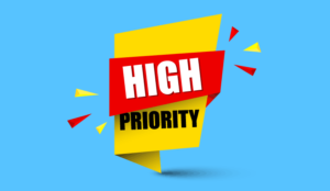 A signshowing the words "High Priority"