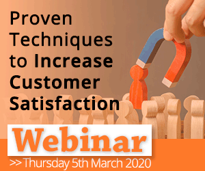 Webinar: Proven Techniques to Increase Customer Satisfaction webinar