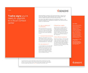 Genesys whitepaper on 12 signs you're ready to upgrade to a cloud contact centre