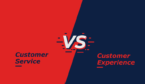 A picture of customer service vs customer experience