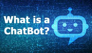 Technology Explained What is a Chatbot