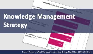 As Part of Your Knowledge Management Strategy, Have You…?
