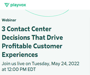thumbnail advert promoting event 3 Contact Center Decisions That Drive Profitable Customer Experiences – Webinar