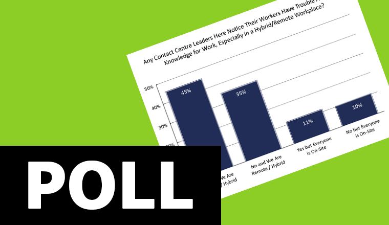 Any contact centre leaders here notice their workers have trouble accessing knowledge for work, especially in a hybrid/remote workplace?