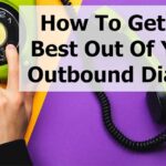 How to get the best of Outbound Dialler Cover