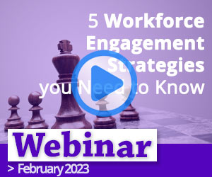 5 workforce engagement strategies you need to know webinar featured image