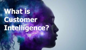 What is Customer Intelligence CI cover