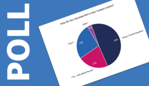 How Do You Calculate ROI In Your Contact Centre? Poll Cover