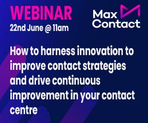MaxContact - How to harness innovation to improve contact strategies and drive continuous improvement in your contact centre