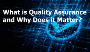 What is Quality Assurance and Why it Matters video cover