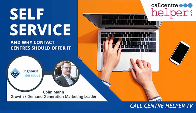 What is Self-Service and Why Should Contact Centres Offer It?