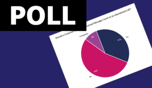 Should a Customer Leaving a Voicemail Message Count as an Abandoned Call?