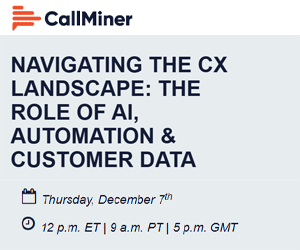 NAVIGATING THE CX LANDSCAPE: THE ROLE OF AI, AUTOMATION & CUSTOMER DATA event banner