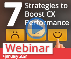 7 strategies to boost CX performance webinar featured image