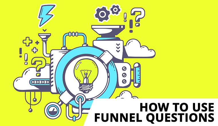 Illustration of a funnel and question marks - with the words funnel questions