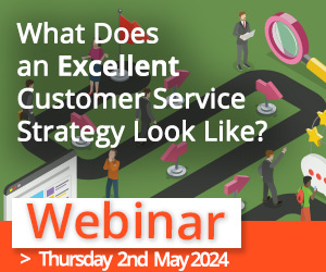 thumbnail advert promoting event Webinar: What Does an Excellent Customer Service Strategy Look Like?