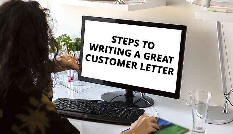 Steps to writing a great customer service letter on computer screen