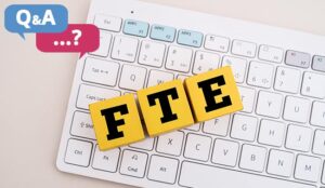 A coloured block with word FTE. FTE stands for Full Time Equivalent