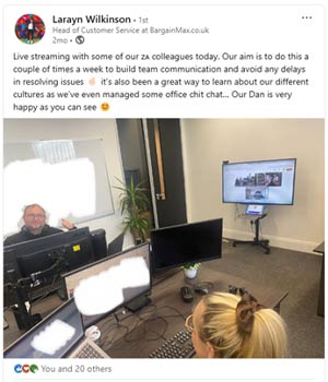 Larayn Wilkinson, Head of Customer Service at BargainMax.co.uk shared video call on LinkedIn