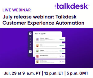 July Release Webinar: Talkdesk Customer Experience Automation