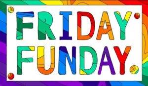 Friday Funday