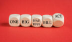 Red background with wooden blocks that say word by word 'One Big Beautiful Bill Act'