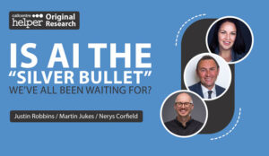 Is AI the “Silver Bullet” We’ve All Been Waiting For?