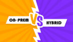 On-Prem vs Hybrid concept