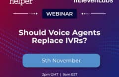 Webinar: Should Voice Agents Replace IVRs?