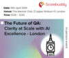 The Future of QA: Clarity at Scale with AI Excellence