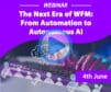 Recorded Webinar – The Next Era of WFM: From Automation to Autonomous AI