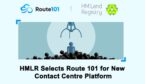 HMLR Selects Route 101 for New Contact Centre Platform