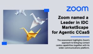Zoom named a leader in IDC marketscape for agentic CCaaS