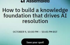 How to Build a Knowledge Foundation That Drives AI Resolution – Webinar