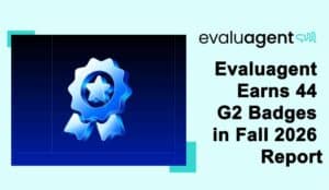 Evaluagent Earns 44 G2 Badges in Fall 2026 Report