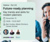 Future-Ready Planning: Trends and Skills for Modern Planners – Webinar