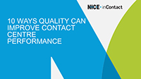 Webinar Slides:10 Ways Quality Can Improve Contact Centre Performance by Mark Ungerman
