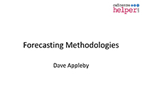 Webinar Slides: Excel Masterclass - Designing a Better Forecasting Spreadsheet by Dave Appleby