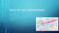 Dave Salisbury slides on the role of call monitoring