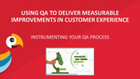Derek Corcoran webinar slides on Using QAs to deliver measurable improvements in customer experience